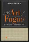 The Art of Fugue. Bach Fugues for Keyboard, 1715-1750