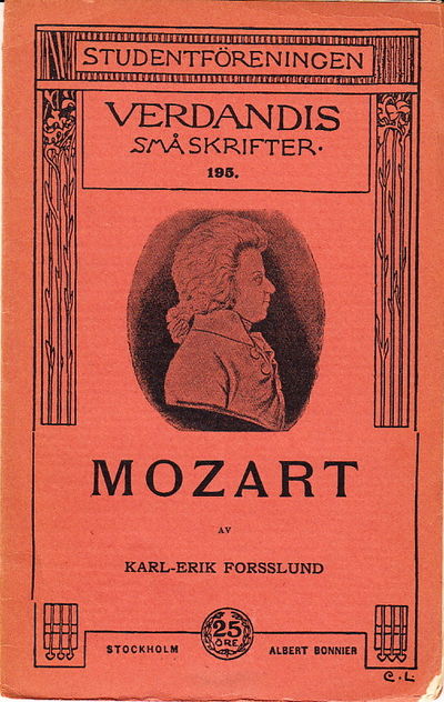 Mozart. Hans liv och verk. Illustrerad.