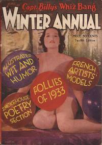 Capt. Billy&#039;s Whiz Bang Winter Annual, 12th Edition by Fawcett, William ("Capt. Billy") - 1933