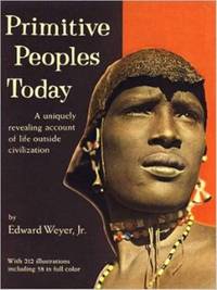 Primitive peoples today