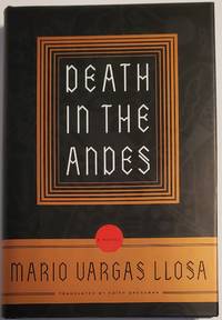 DEATH IN THE ANDES. Translated from the Spanish by Edith Grossman