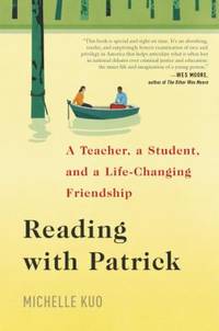 Reading with Patrick : A Teacher, a Student, and a Life-Changing Friendship