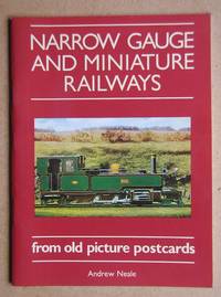 Narrow Gauge and Miniature Railways from Old Picture Postcards.