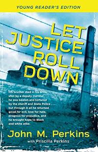 Let Justice Roll Down (Paperback) by John M. Perkins