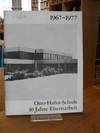 1967-1977 - Otto-Hahn-Schule - 10 Jahre Elternarbeit,