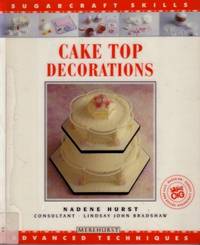 Australian and New Zealand Cake Decorating: Sugar Art ...