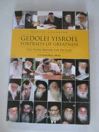 Gedolei Yisroel, Portraits of Greatness