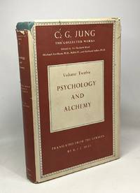 cover of Psychology and alchemy - translated by R.F.C. Hull 270 illustrations --- VOLUME TWELVE