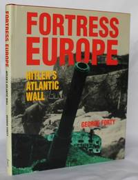 Fortress Europe.  Hitler's Atlantic Wall