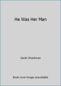 He Was Her Man