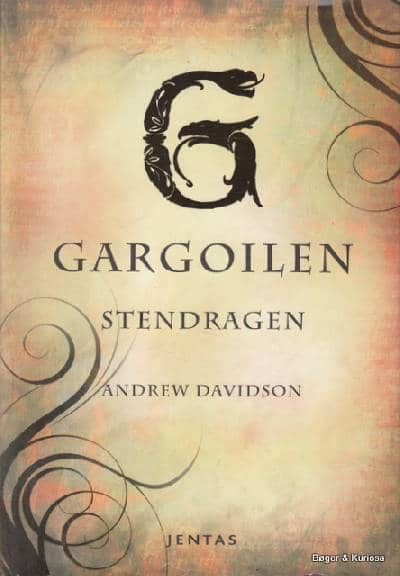 Gargoilen. Stendragen