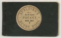Spalding's New Official Pocket Score Book Arranged in Accordance with the New League Rules on Scoring