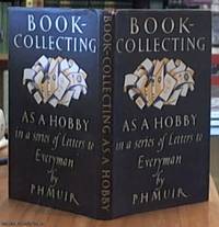 Book-Collecting As a Hobby In a Series Of Letters To Everyman