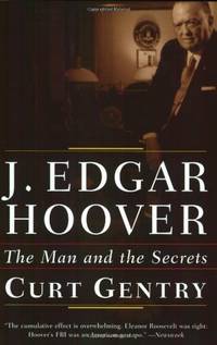 cover of J. Edgar Hoover: The Man and the Secrets