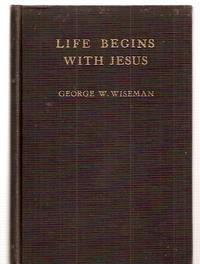 LIFE BEGINS WITH JESUS