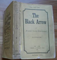 THE BLACK ARROW by Stevenson, Robert Louis - 1888