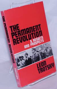 image of The permanent revolution and results and prospects. Introduction by Peter Camejo