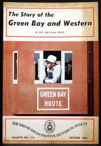 The Story of the Green Bay and Western