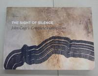 The Sight of Silence: John Cage's Complete Watercolors