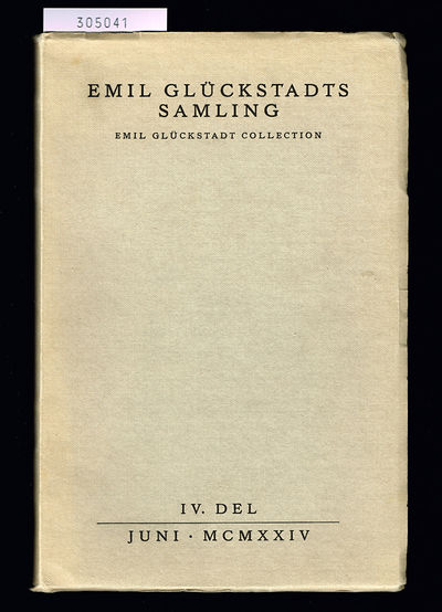 Emil Glückstadts samling. IV. del. Juni 1924.…