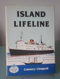 cover of Island Lifeline: History of the Isle of Man Steam Packet Co. Ltd, 1830-90