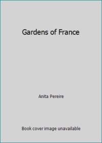 Gardens of France