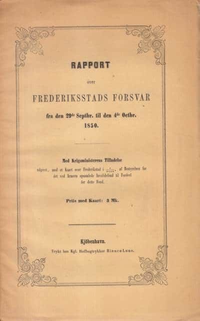 RAPPORT OVER FREDERIKSSTADS FORSVAR fra den 29de…