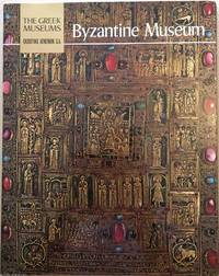 The Greek Museums: Byzantine Museum