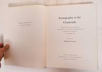 image of Iconography at the Crossroads: Papers From the Colloquium Sponsored by the Index of Christian Art , Princeton University, 23-24 March 1990