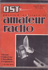 QST: Devoted Entirely to Amateur Radio: April 1932