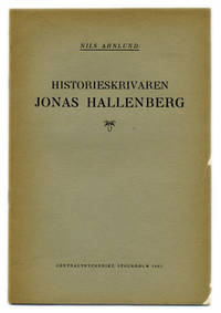 Historieskrivaren Jonas Hallenberg. Särtryck ur…