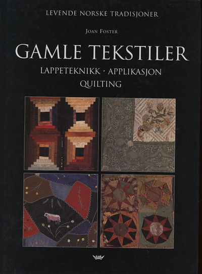 Gamle tekstiler. Lappeteknikk - applikasjon -…