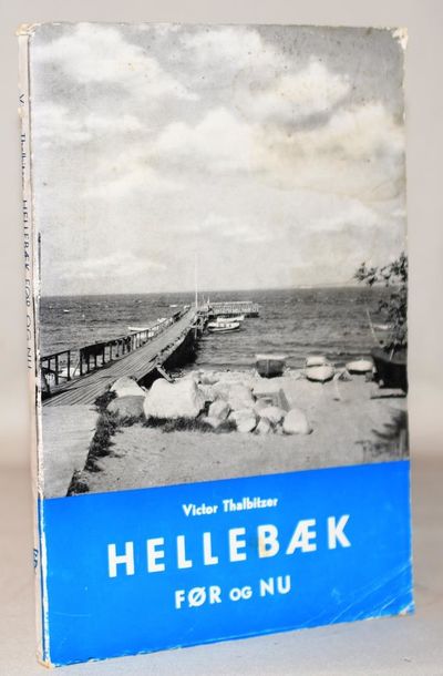 Hellebæk før og nu.