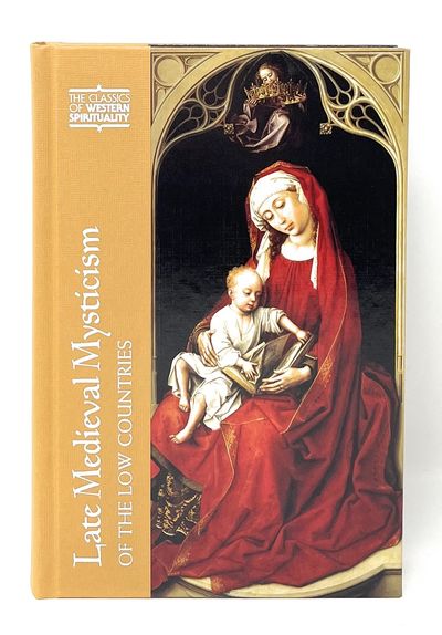 Late Medieval Mysticism of the Low Countries (The Classics of Western Spirituality)