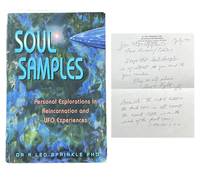 Soul Samples; Personal Explorations in Reincarnation and UFO Experiences