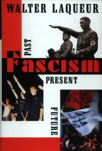 image of Fascism: Past, Present, Future