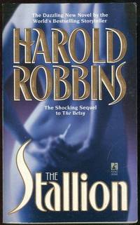 Robbins, Harold - Stallion Sequel to the Betsy