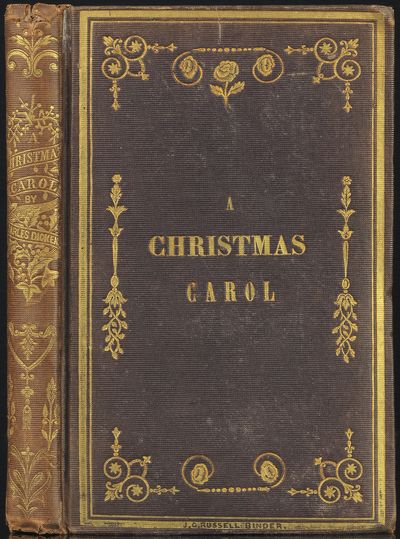 A Christmas Carol. In Prose. Being a Ghost Story Of Christmas