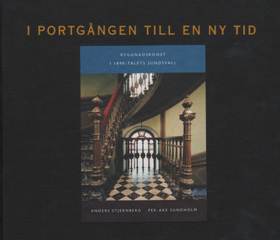 I PORTGÅNGEN TILL EN NY TID. Byggnadskonst i…