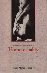 A Natural History of Homosexuality
