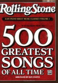 Rolling Stone Easy Piano Sheet Music Classics, Vol 1: 39 Selections from the 500 Greatest Songs...