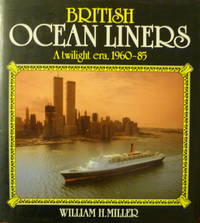 cover of British Ocean Liners: a Twilight Era, 1960-85