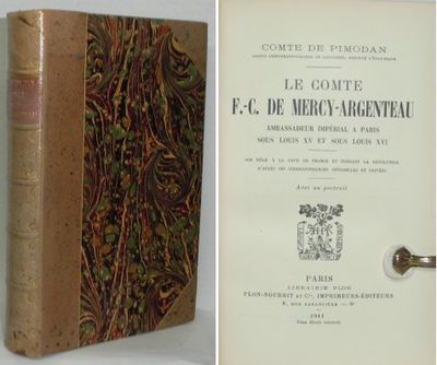 Le Comte F.-C. de Mercy-Argenteau, ambassadeur…