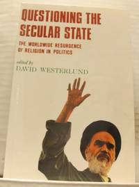 Questioning the Secular State. The Worldwide…