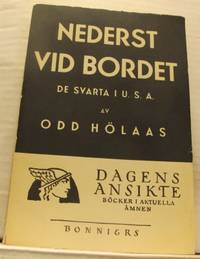 Nederst vid bordet. De svarta i USA.