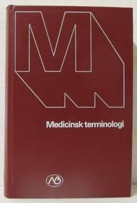 Medicinsk terminologilexikon.