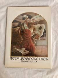 The Art of Leo and Diane Dillon (signed) by Preiss, Byron - 1981