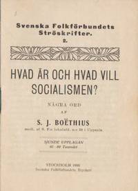 Hvad är hvad vill socialismen? Några ord.