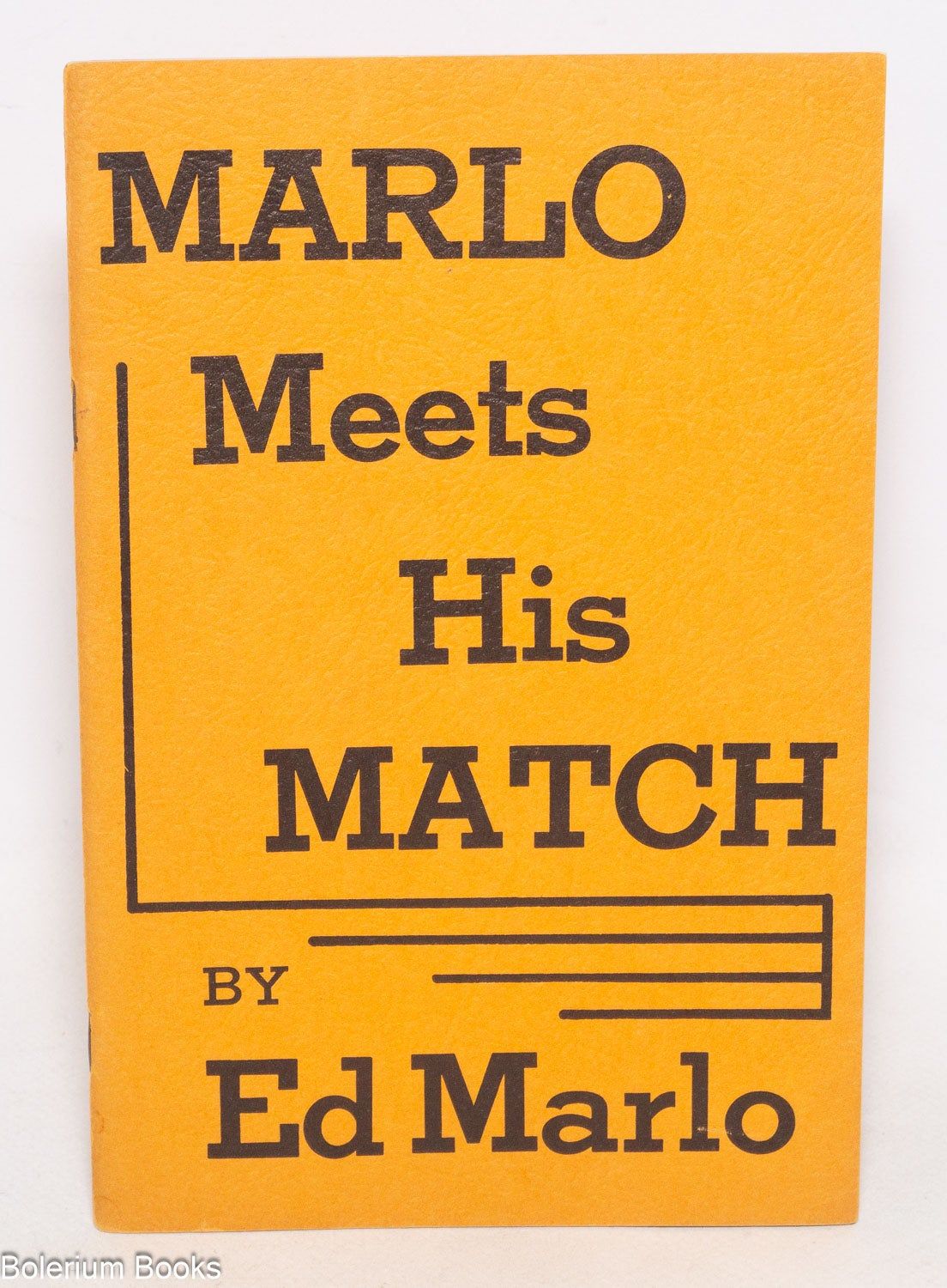 Marlo Meets His Match by Edward Marlo