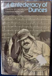 A Confederacy of Dunces by Toole, John Kennedy - 1980